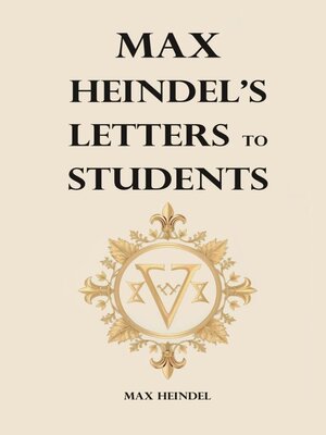 cover image of Max Heindel's Letters to Students